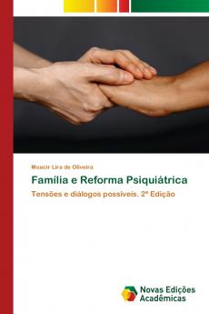 Família e Reforma Psiquiátrica