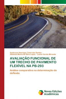 AVALIAÇÃO FUNCIONAL DE UM TRECHO DE PAVIMENTO FLEXÍVEL NA PB-293