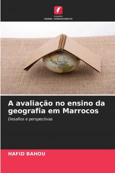 A avaliação no ensino da geografia em Marrocos