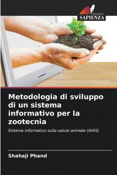 Metodologia di sviluppo di un sistema informativo per la zootecnia