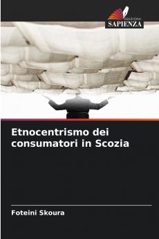 Etnocentrismo dei consumatori in Scozia