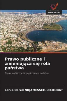 Prawo publiczne i zmieniająca się rola państwa