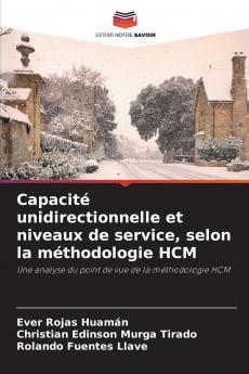 Capacité unidirectionnelle et niveaux de service selon la méthodologie HCM