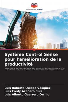 Système Control Sense pour l'amélioration de la productivité