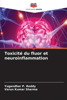 Toxicité du fluor et neuroinflammation