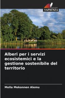 Alberi per i servizi ecosistemici e la gestione sostenibile del territorio