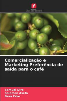 Comercialização e Marketing Preferência de saída para o café