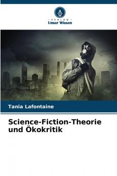 Science-Fiction-Theorie und Ökokritik