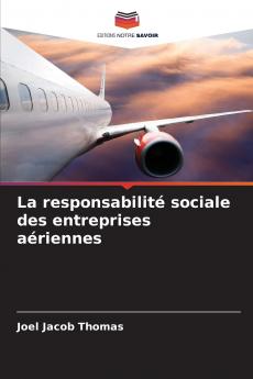 La responsabilité sociale des entreprises aériennes