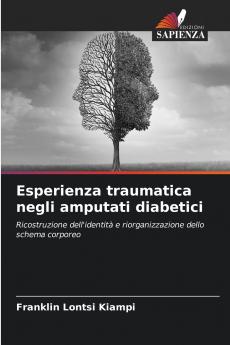 Esperienza traumatica negli amputati diabetici