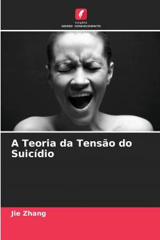 A Teoria da Tensão do Suicídio
