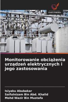 Monitorowanie obciążenia urządzeń elektrycznych i jego zastosowania
