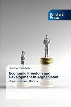 Economic Freedom and Development in Afghanistan
