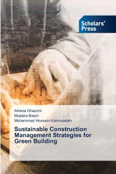 Sustainable Construction Management Strategies for Green Building