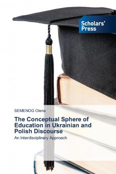 The Conceptual Sphere of Education in Ukrainian and Polish Discourse