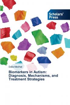 Biomarkers in Autism
