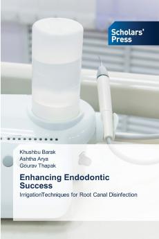 Enhancing Endodontic Success