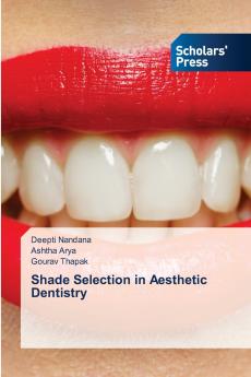 Shade Selection in Aesthetic Dentistry