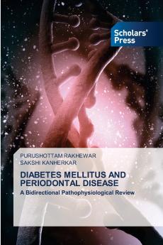 DIABETES MELLITUS AND PERIODONTAL DISEASE