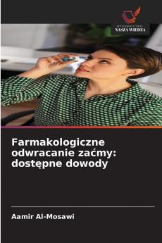 Farmakologiczne odwracanie zaćmy