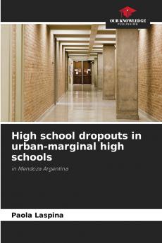 High school dropouts in urban-marginal high schools