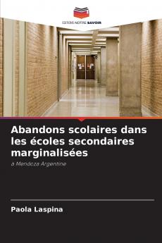Abandons scolaires dans les écoles secondaires marginalisées