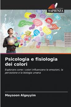 Psicologia e fisiologia dei colori