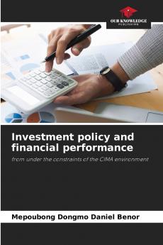 Investment policy and financial performance