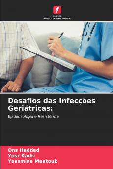 Desafios das Infecções Geriátricas