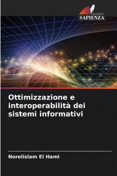 Ottimizzazione e interoperabilità dei sistemi informativi