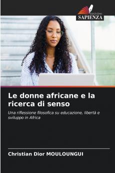 Le donne africane e la ricerca di senso