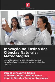 Inovação no Ensino das Ciências Naturais