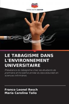 LE TABAGISME DANS L'ENVIRONNEMENT UNIVERSITAIRE