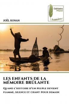 LES ENFANTS DE LA MÉMOIRE BRÛLANTE