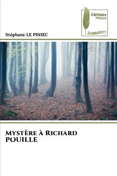 Mystère à Richard POUILLE
