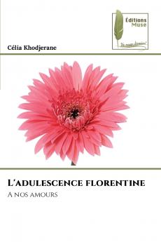 L'adulescence florentine