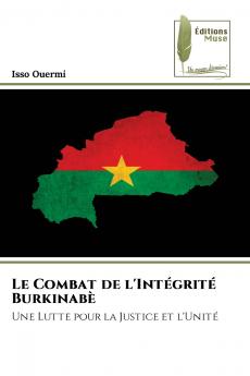 Le Combat de l'Intégrité Burkinabè
