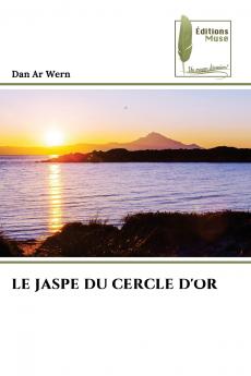 LE JASPE DU CERCLE D'OR