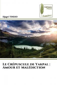 Le Crépuscule de Yakpal