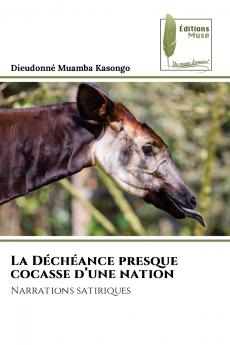 La Déchéance presque cocasse d'une nation