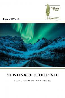 SOUS LES NEIGES D'HELSINKI