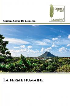 La ferme humaine