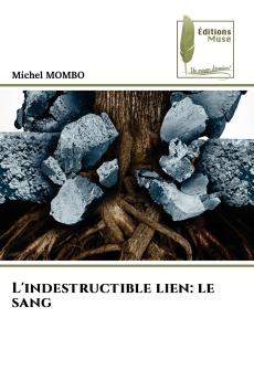 L'indestructible lien