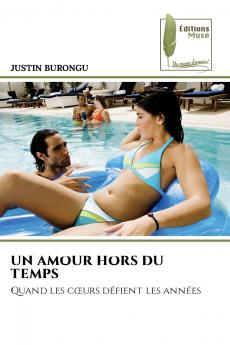 UN AMOUR HORS DU TEMPS