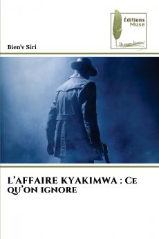 L'AFFAIRE KYAKIMWA