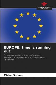 EUROPE time is running out!