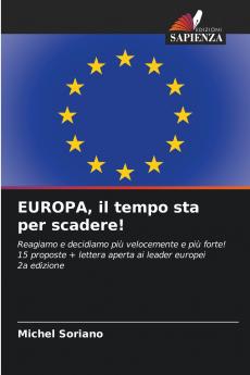 EUROPA il tempo sta per scadere!