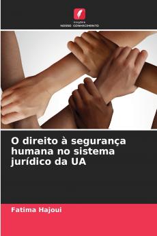 O direito à segurança humana no sistema jurídico da UA