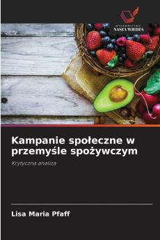 Kampanie społeczne w przemyśle spożywczym