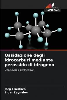 Ossidazione degli idrocarburi mediante perossido di idrogeno